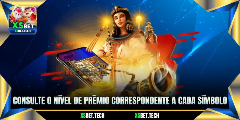 Consulte o nível de prêmio correspondente a cada símbolo