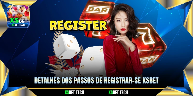 Detalhes dos Passos de Registrar-Se XSBET