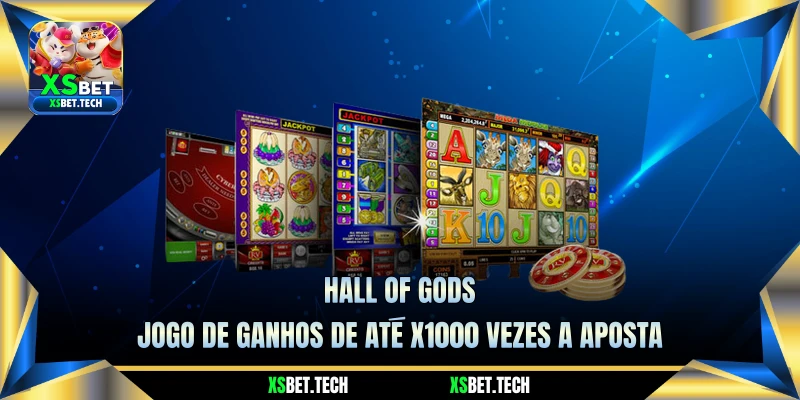 Hall of Gods - Jogo de Ganhos de Até x1000 Vezes a Aposta