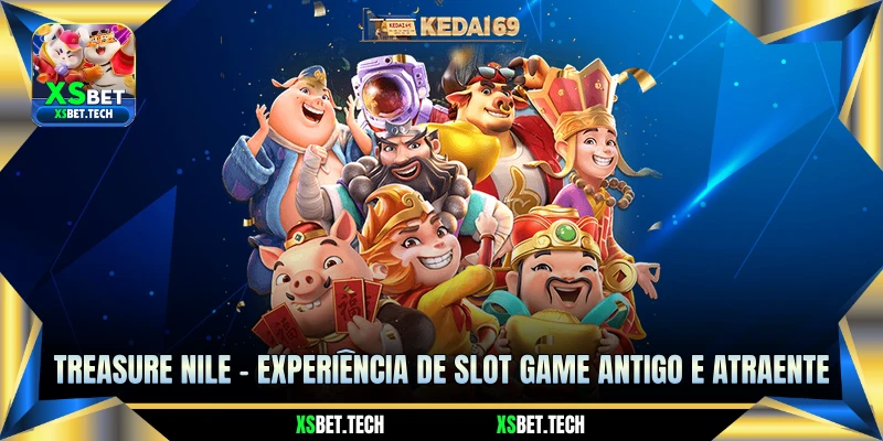 Treasure Nile - Experiência de Slot Game Antigo e Atraente