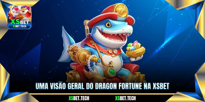 Uma visão geral do Dragon Fortune na Xsbet 